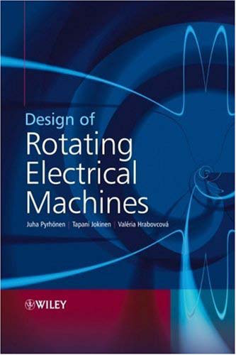 DESIGN OF ROTATING ELECTRICAL MACHINES cover