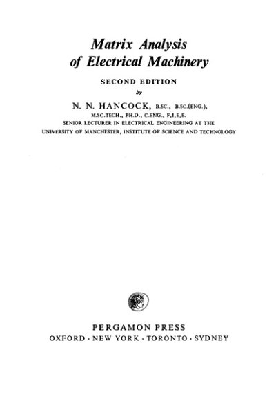 Matrix Analysis of Electrical Machinery