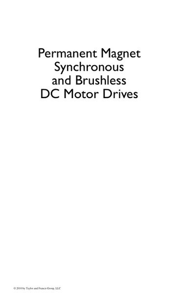 Permanent Magnet Synchronous and Brushless DC Motor Drives