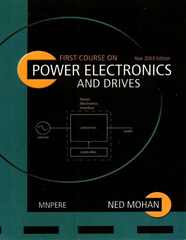first courses on power electronic and drives cover